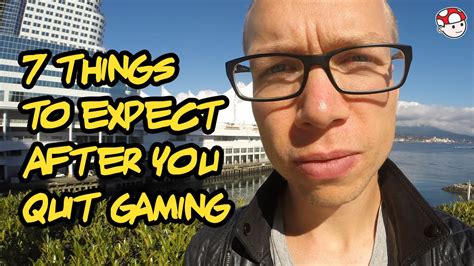 i quit gaming|things to expect after quitting gaming.